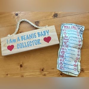 Wood sign says I am a Beanie Baby Collector and a vintage paper from my mom